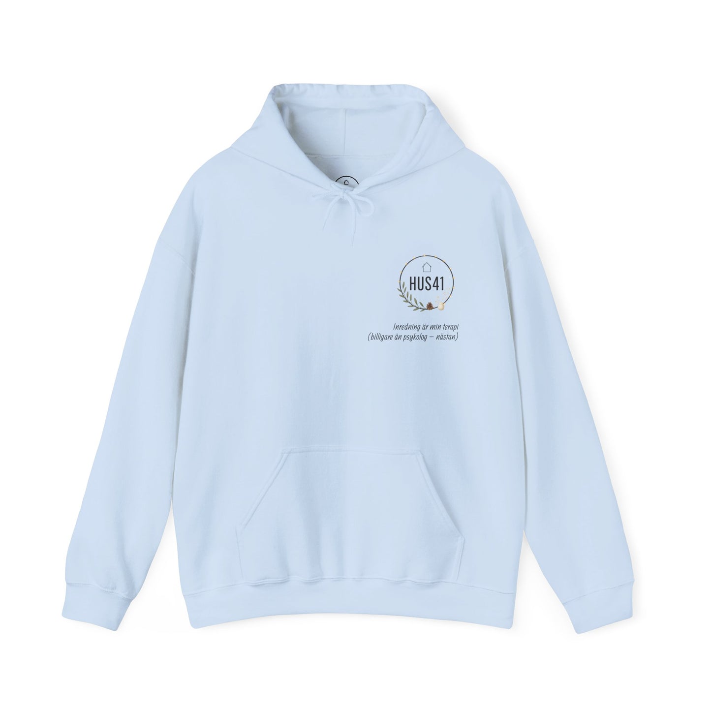 Hus41 Unisex Sweatshirt Hoodie - Inredning är min terapi
