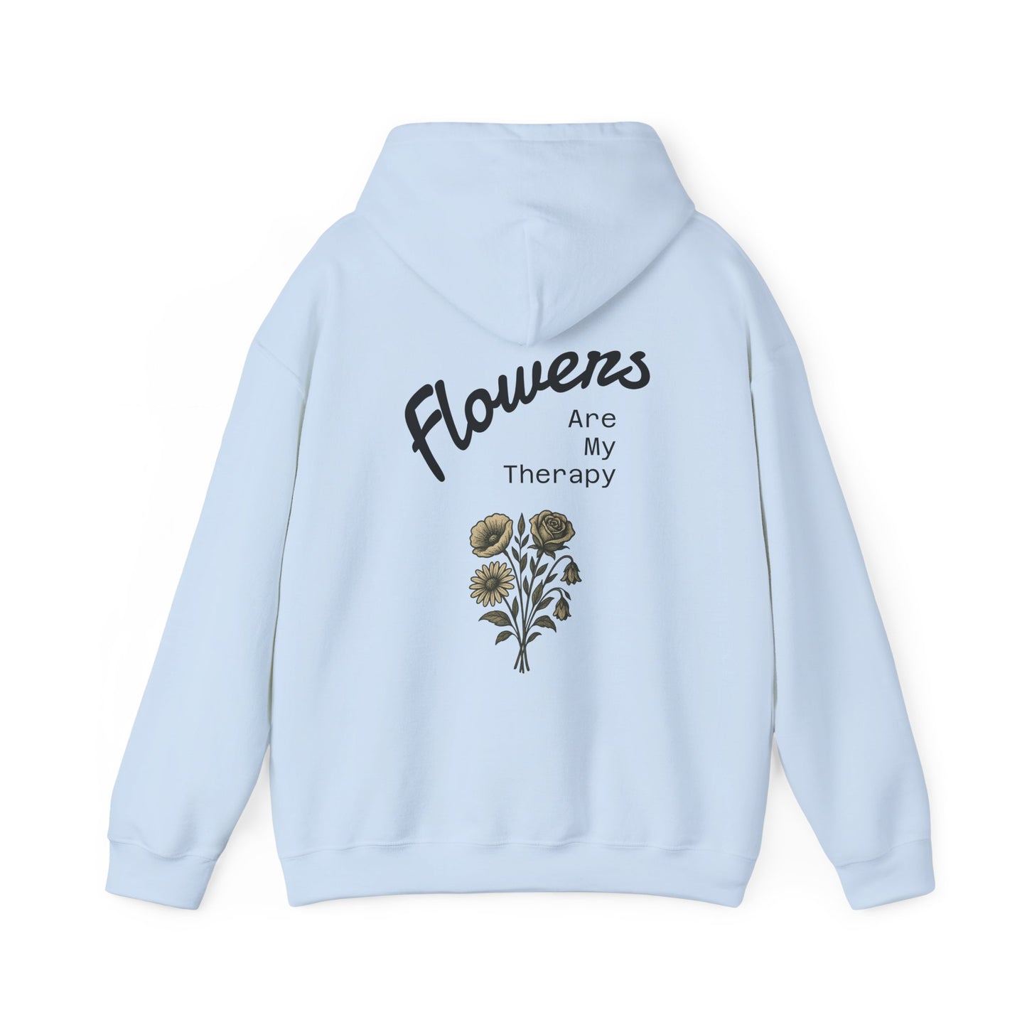 Hus41 Unisex Sweatshirt Hoodie - Flowers are my therapy