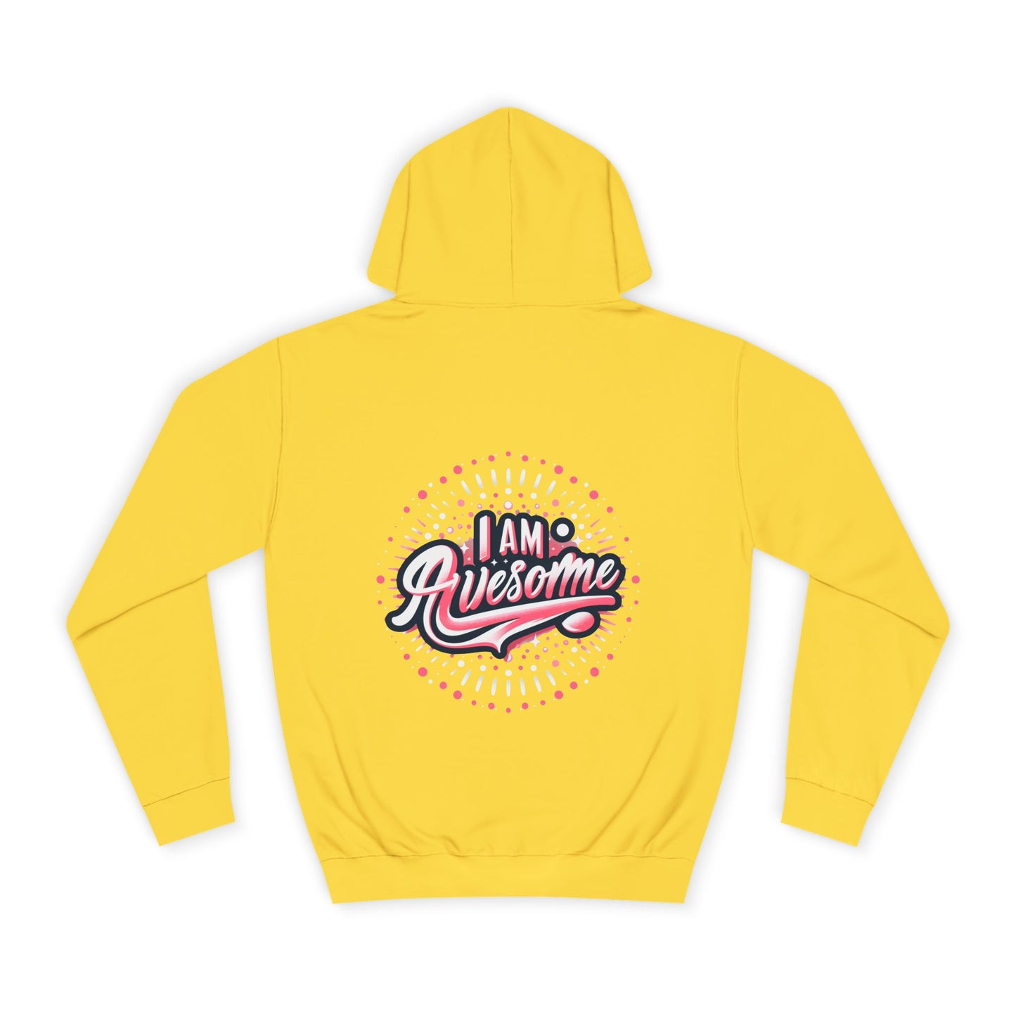Hus41 Unisex College Hoodie - I Am Awesome