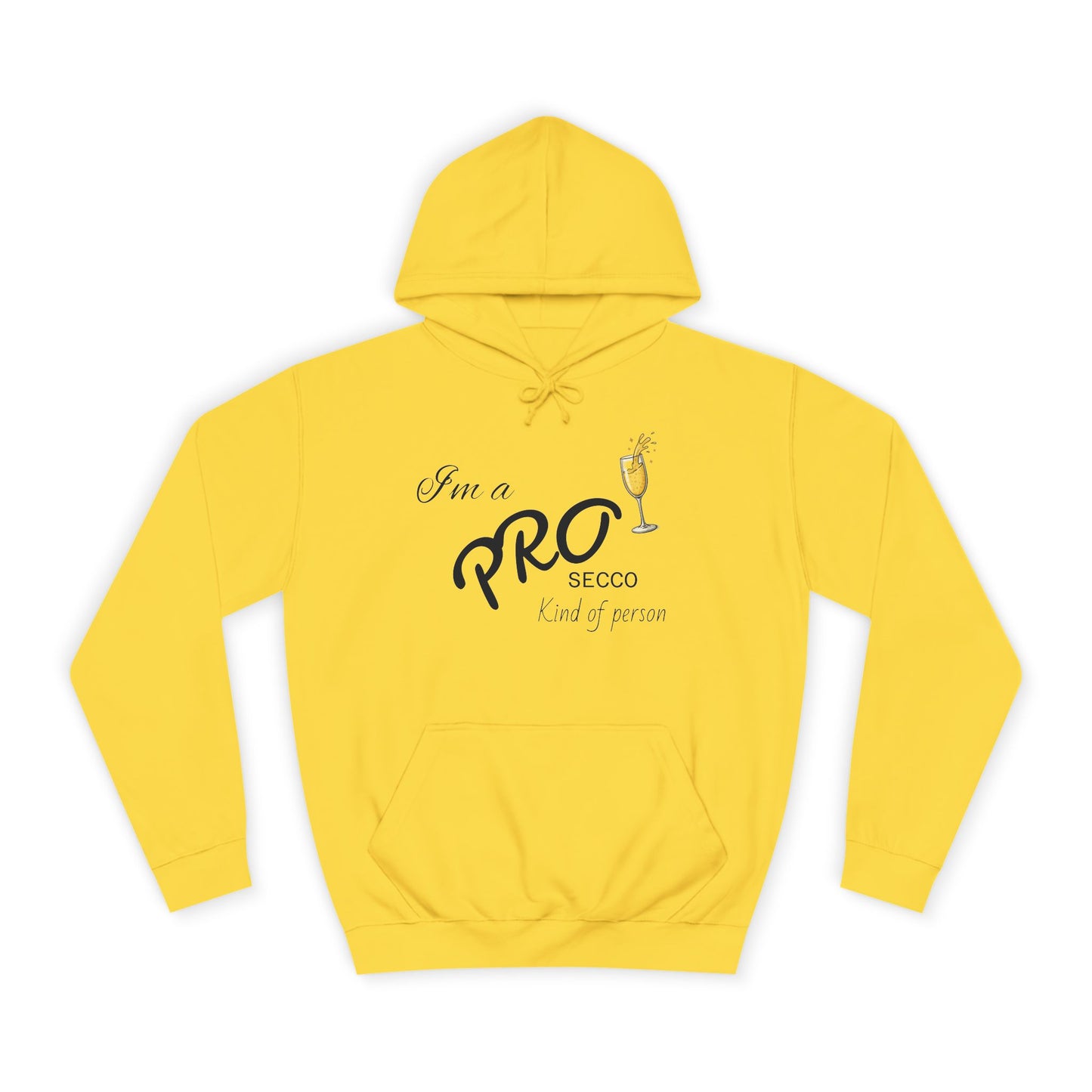 Hus41 College Hoodie - PROsecco kind of person
