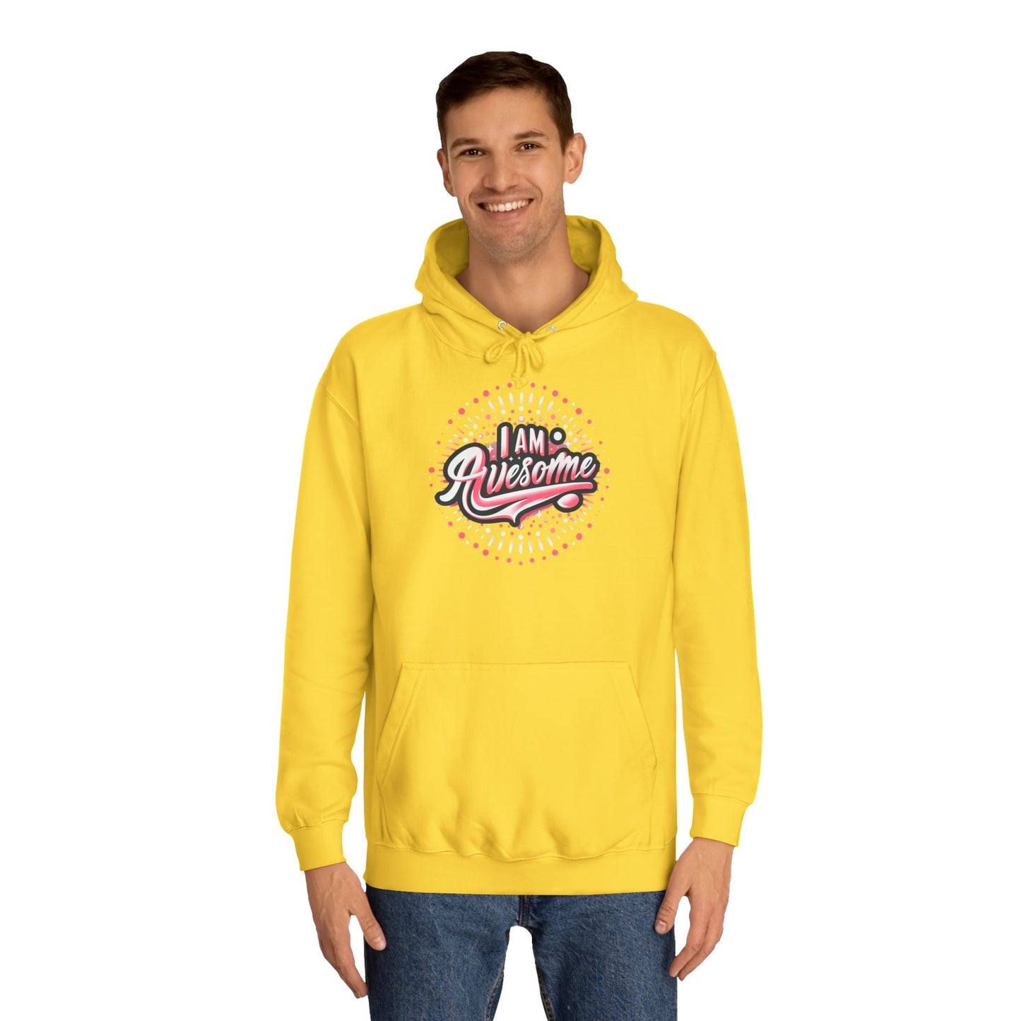 Hus41 Unisex College Hoodie - I Am Awesome