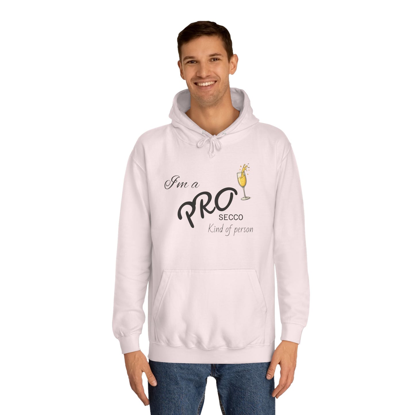 Hus41 College Hoodie - PROsecco kind of person