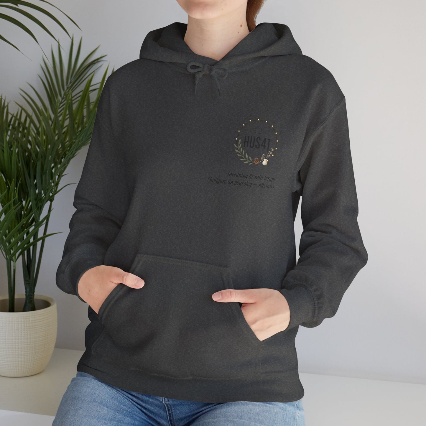 Hus41 Unisex Sweatshirt Hoodie - Inredning är min terapi
