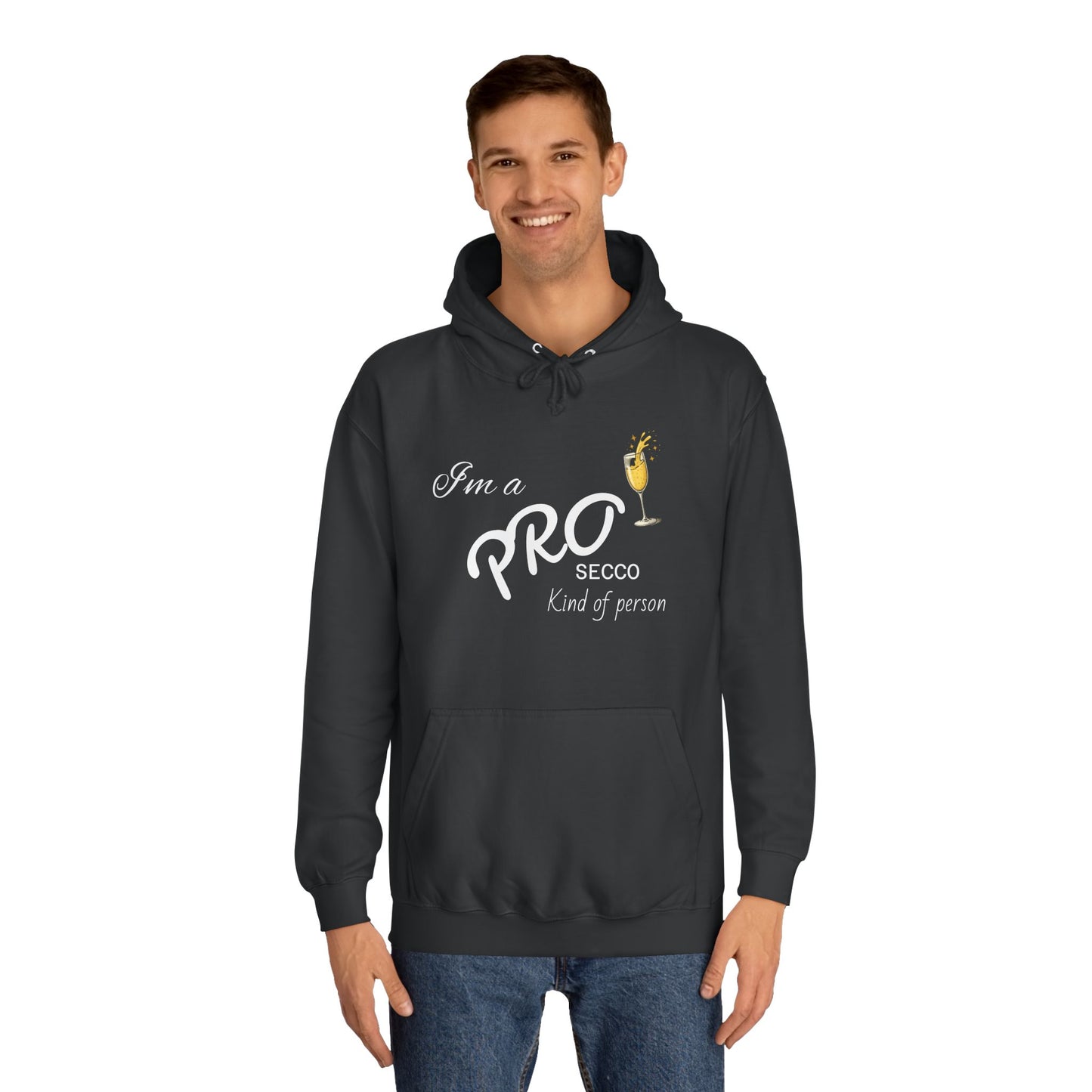 Hus41 College Hoodie - PROsecco kind of person