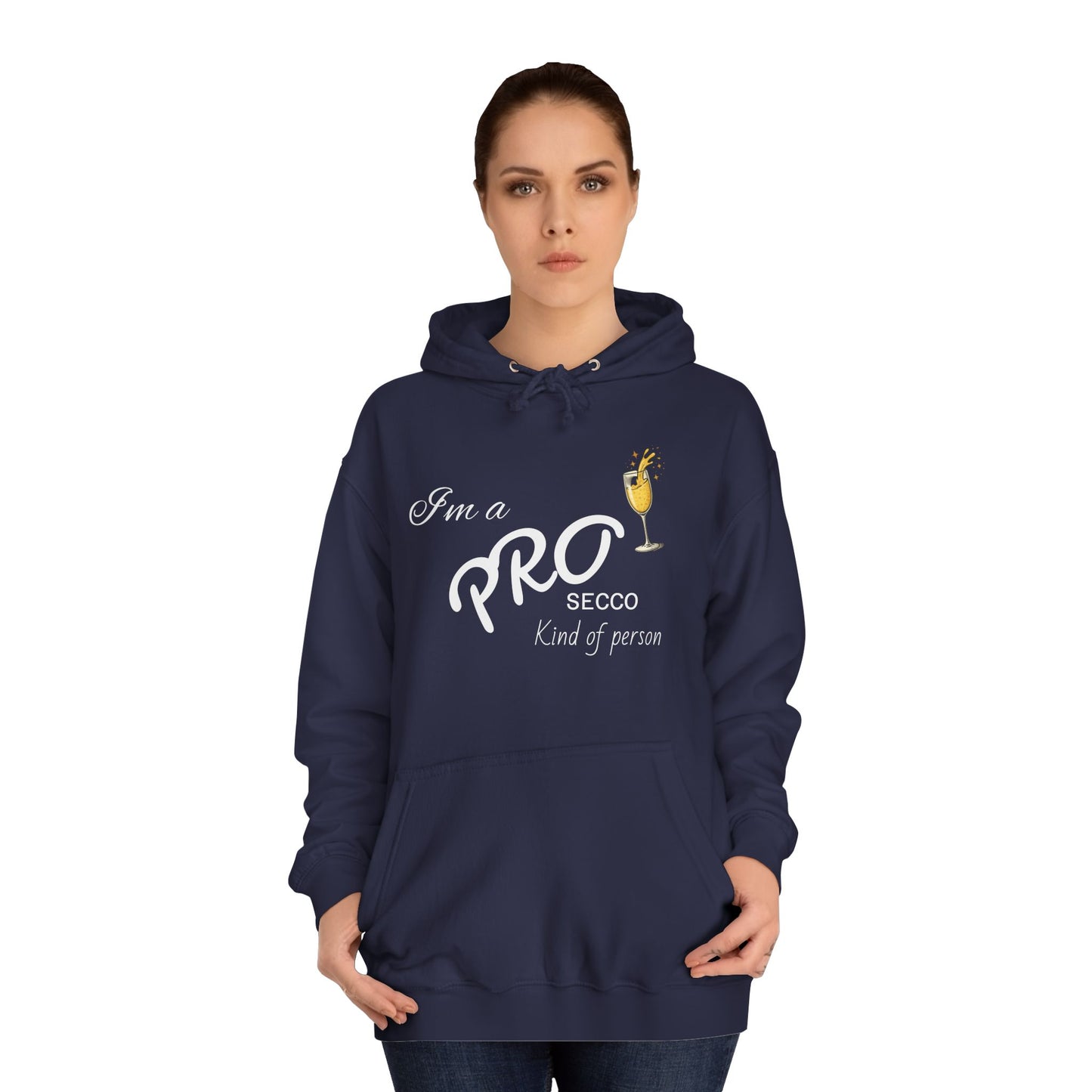 Hus41 College Hoodie - PROsecco kind of person