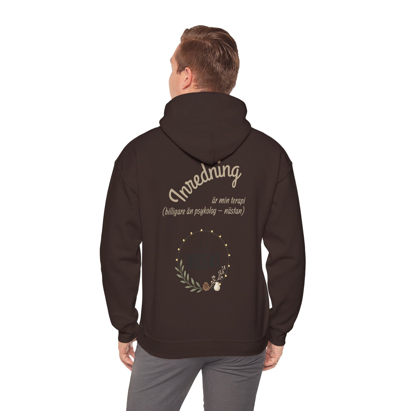 Hus41 Unisex Sweatshirt Hoodie - Inredning är min terapi