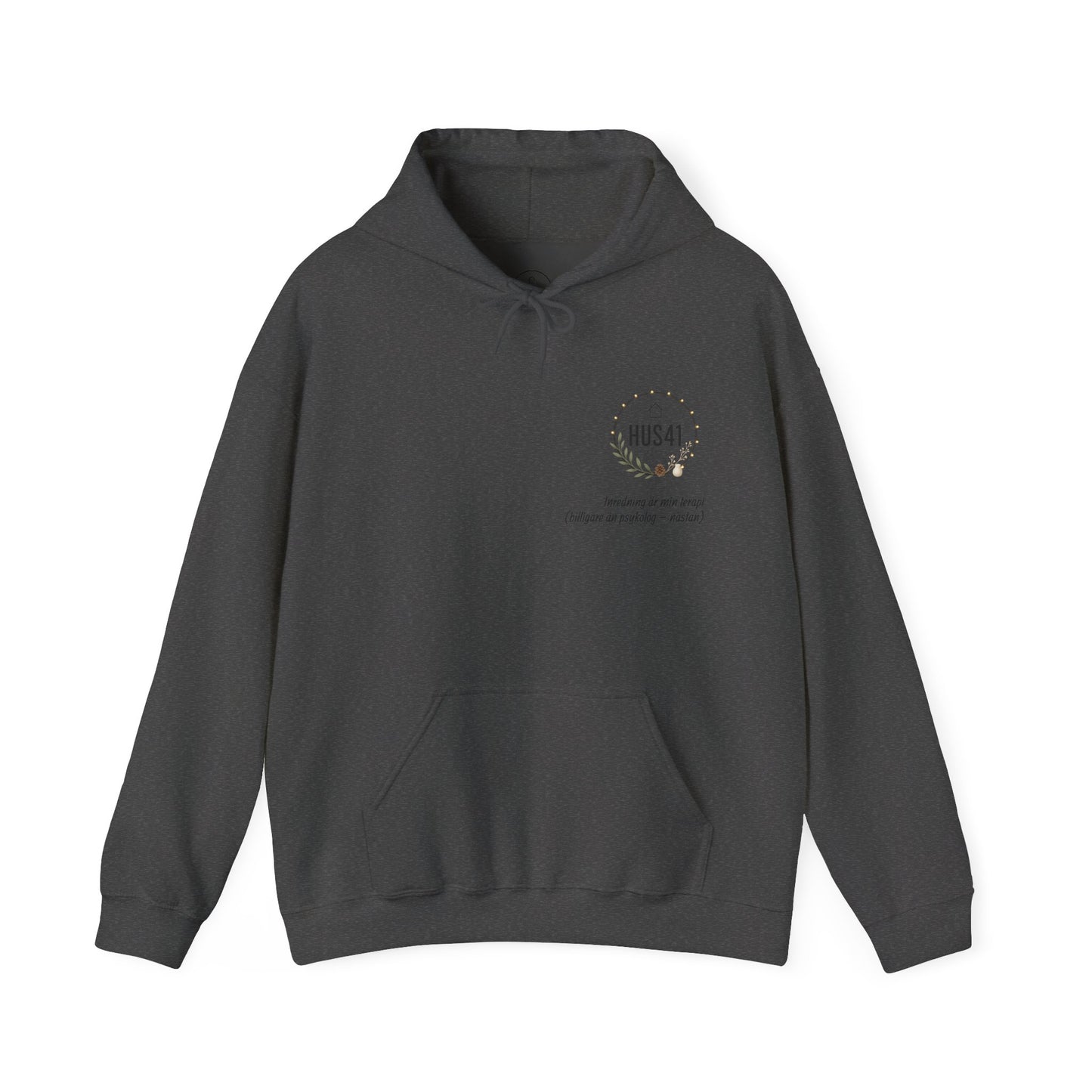 Hus41 Unisex Sweatshirt Hoodie - Inredning är min terapi