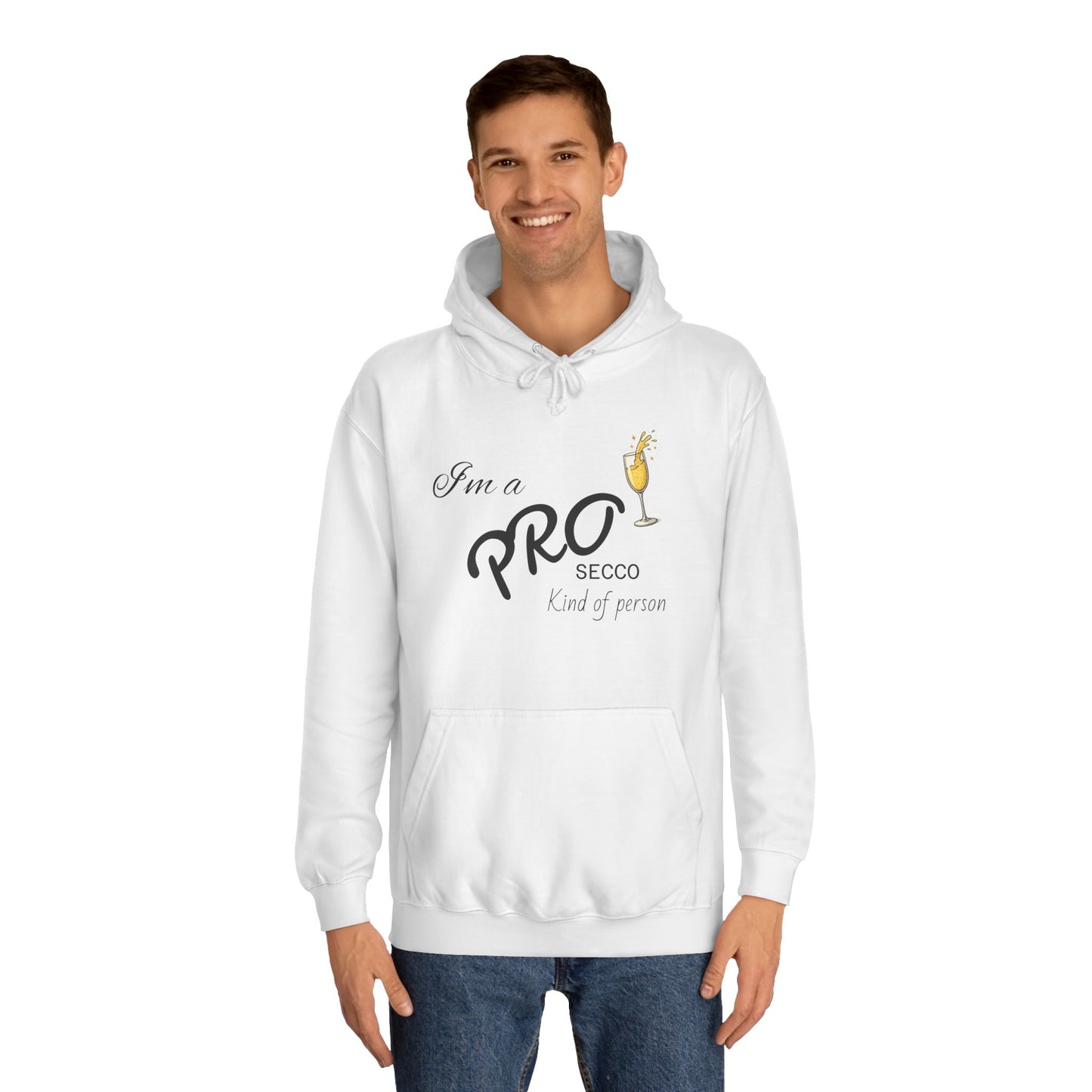 Hus41 College Hoodie - PROsecco kind of person