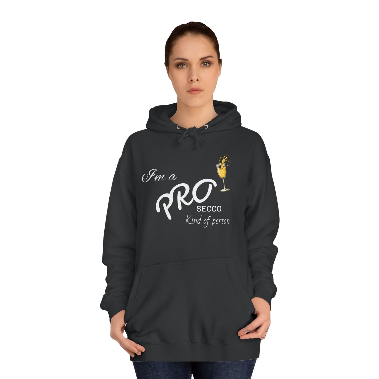 Hus41 College Hoodie - PROsecco kind of person