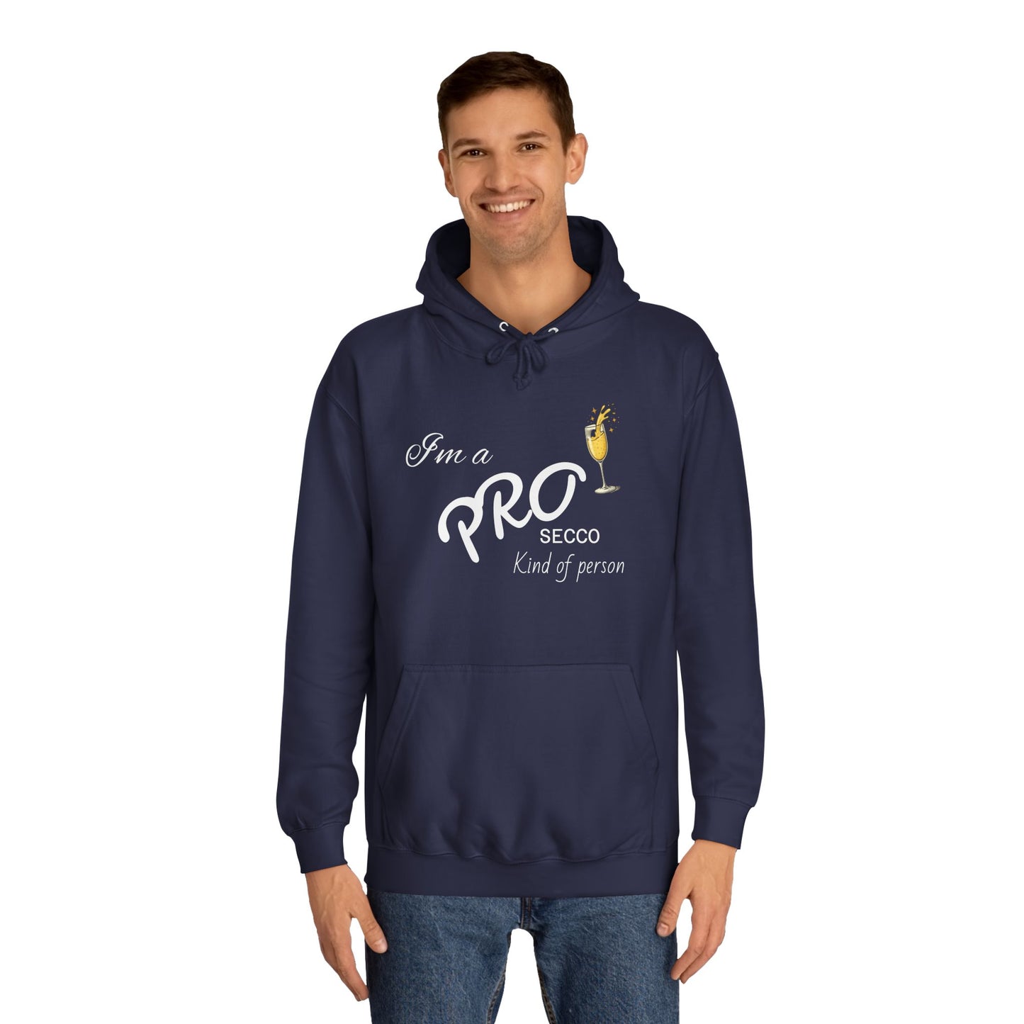 Hus41 College Hoodie - PROsecco kind of person