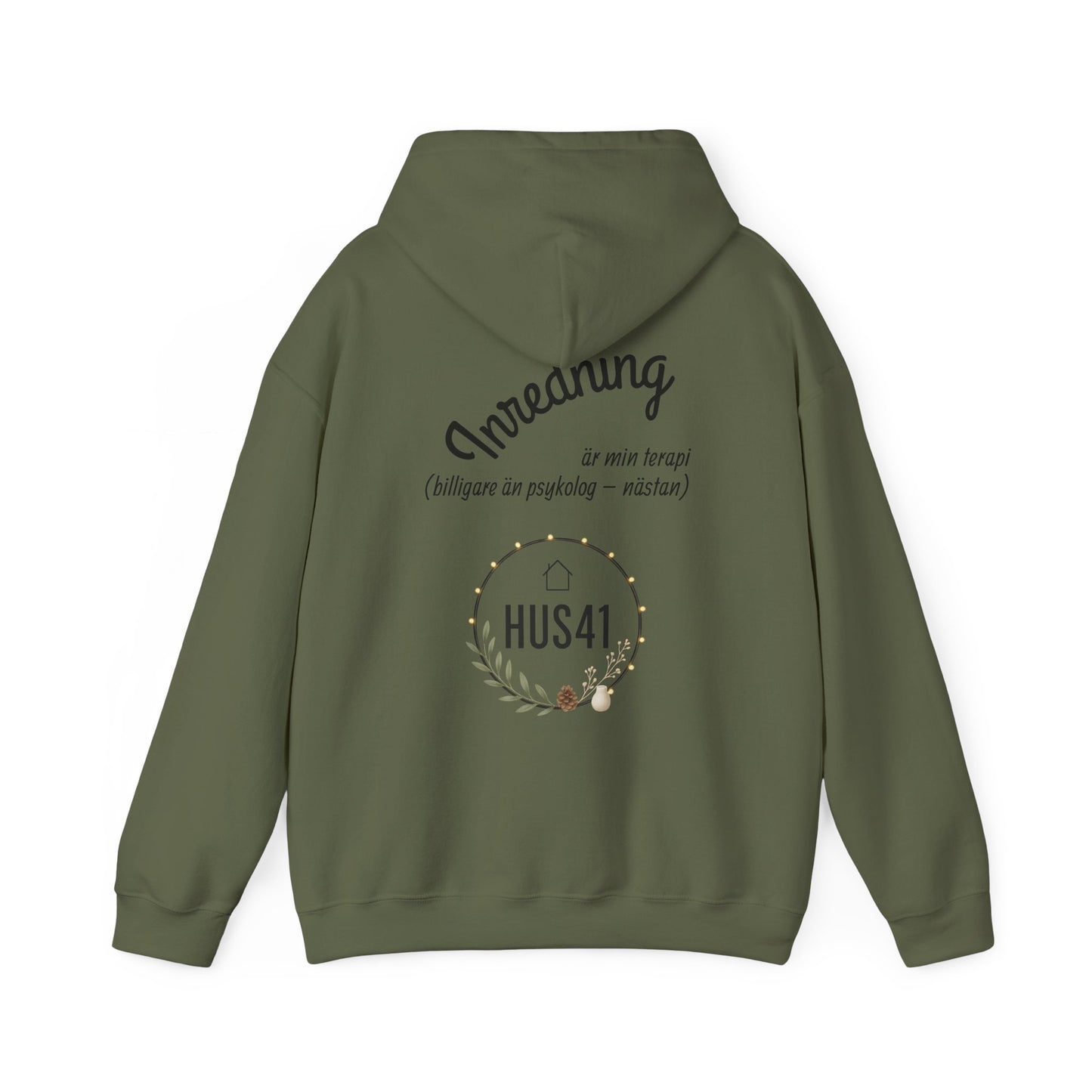 Hus41 Unisex Sweatshirt Hoodie - Inredning är min terapi