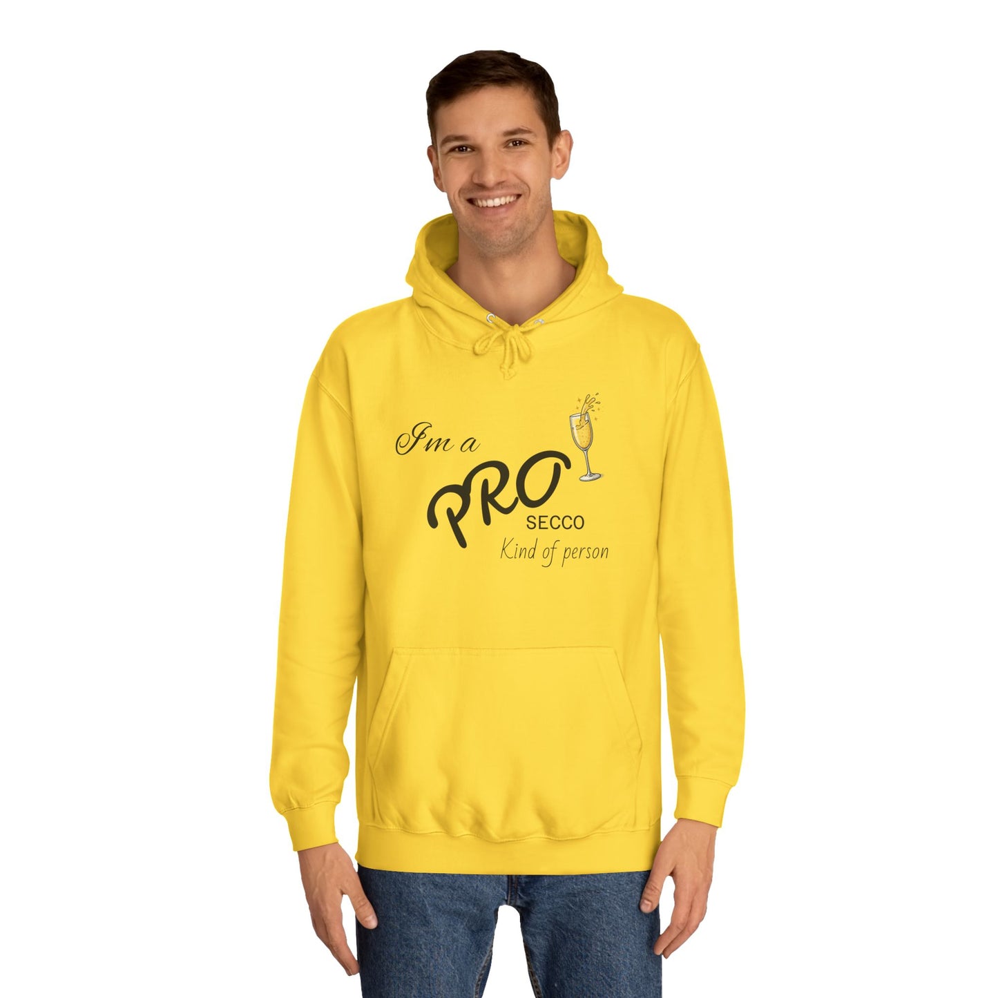 Hus41 College Hoodie - PROsecco kind of person