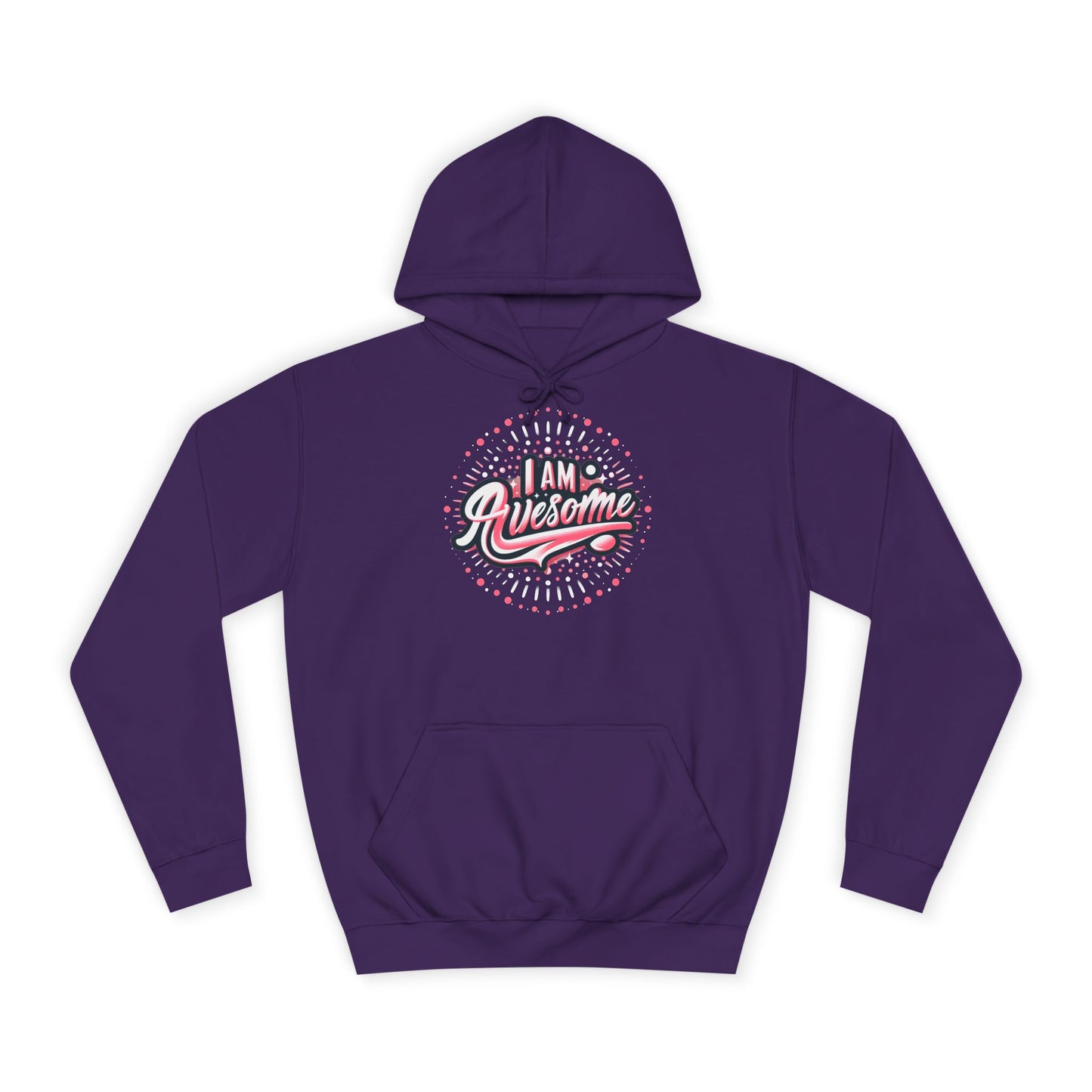Hus41 Unisex College Hoodie - I Am Awesome