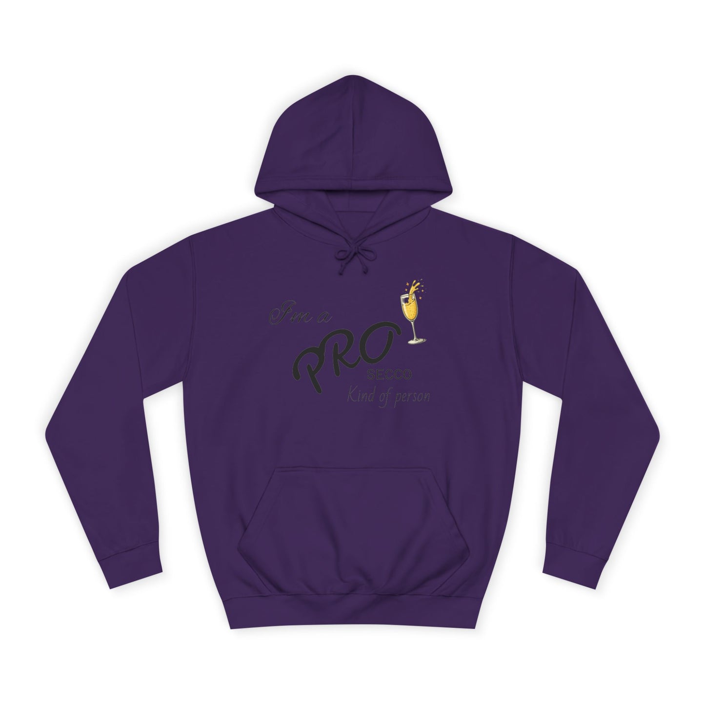 Hus41 College Hoodie - PROsecco kind of person