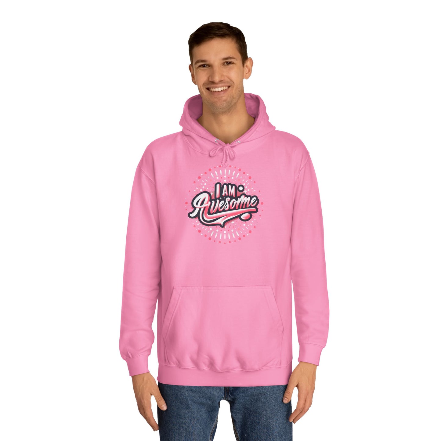 Hus41 Unisex College Hoodie - I Am Awesome