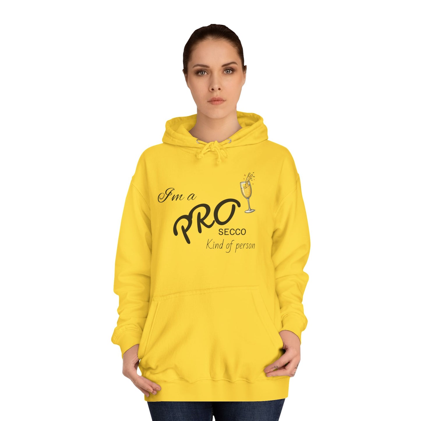 Hus41 College Hoodie - PROsecco kind of person