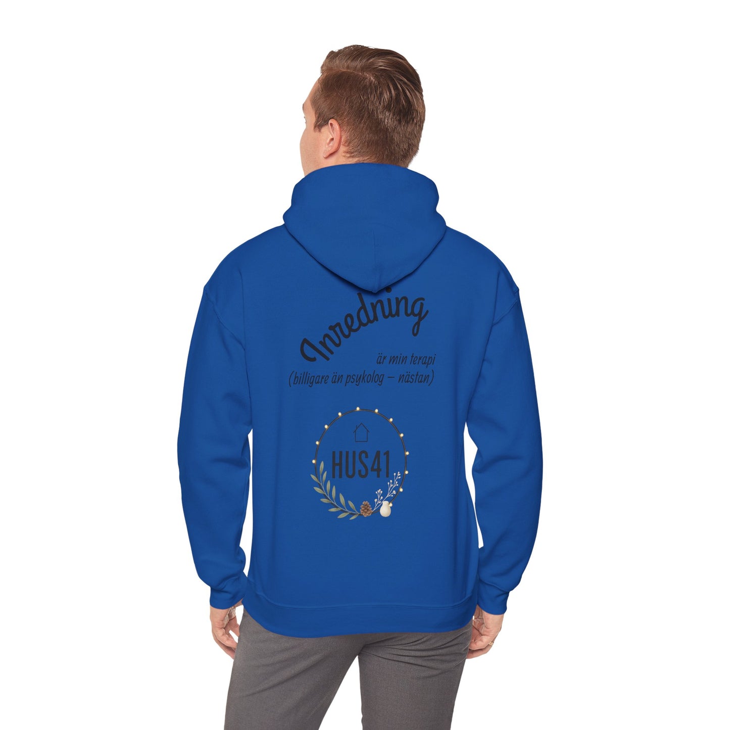 Hus41 Unisex Sweatshirt Hoodie - Inredning är min terapi