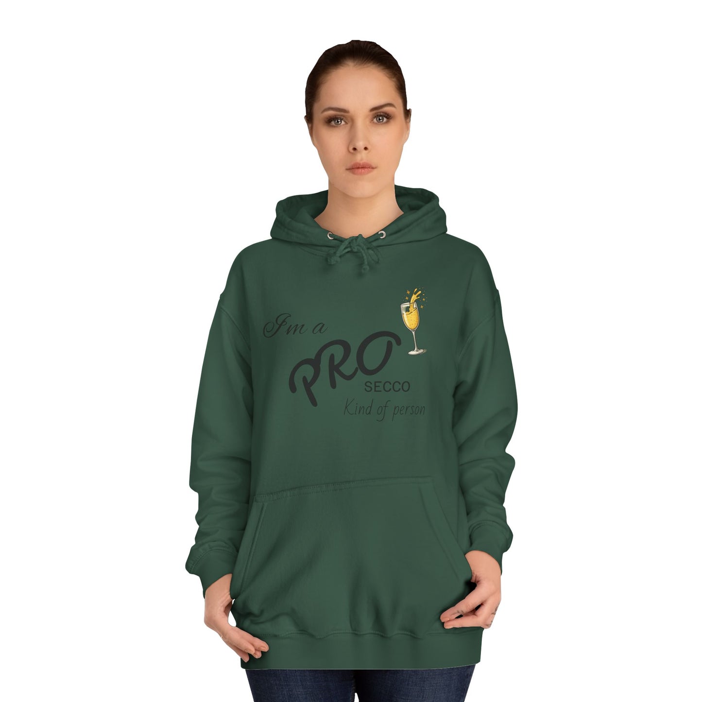 Hus41 College Hoodie - PROsecco kind of person
