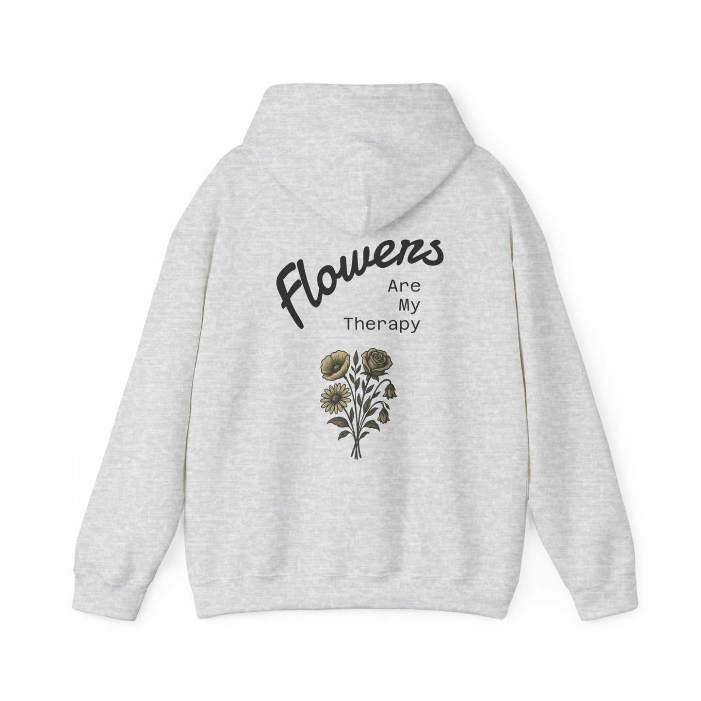 Hus41 Unisex Sweatshirt Hoodie - Flowers are my therapy