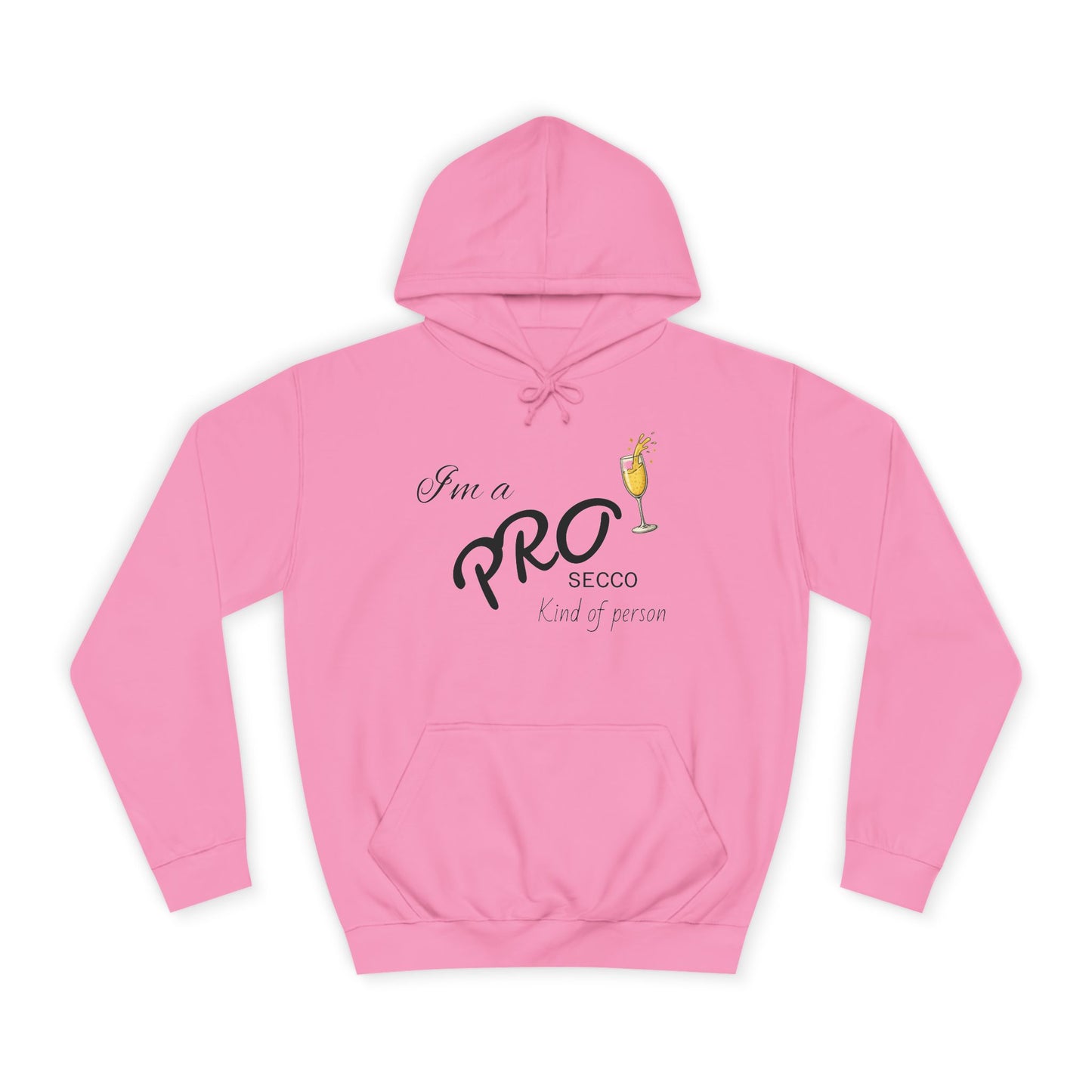 Hus41 College Hoodie - PROsecco kind of person