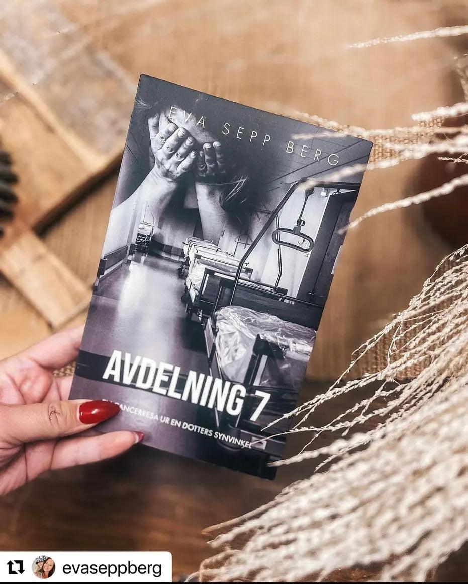 Avdelning 7, en cancerresa ur en dotters synvinkel - Villarudskogen