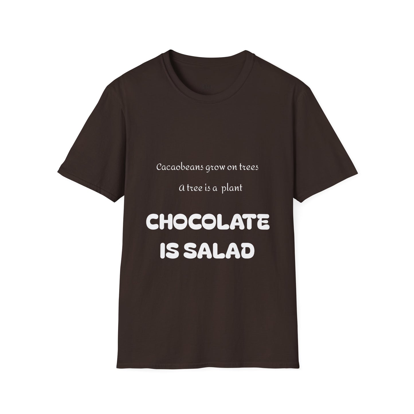Hus41 T-Shirt - Chocolate is salad