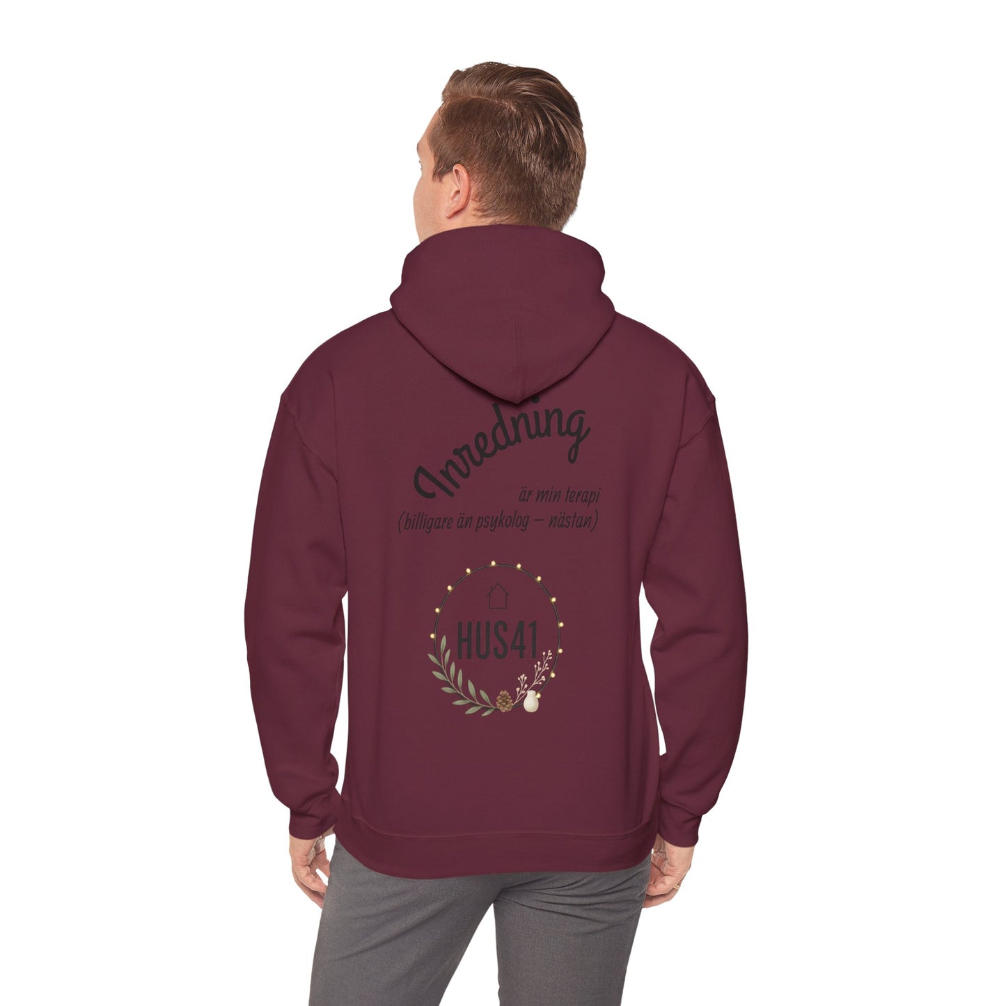 Hus41 Unisex Sweatshirt Hoodie - Inredning är min terapi